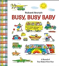 Richard Scarry's Busy, Busy Baby: A Record of Your Baby's First Year: Baby Book with Milestone Stickers