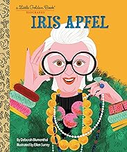 Iris Apfel: A Little Golden Book Biography