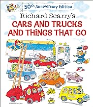 Richard Scarry's Cars and Trucks and Things That Go: 50th Anniversary Edition