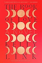 The Book of Love: A Novel