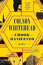 Crook Manifesto: A Novel