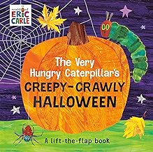 The Very Hungry Caterpillar's Creepy-Crawly Halloween: A Lift-the-Flap Book