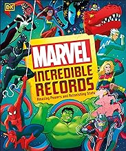 Marvel Incredible Records: Amazing Powers and Astonishing Stats