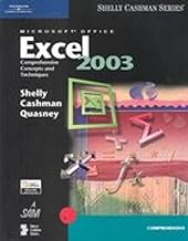 Microsoft Office Excell 2003: Comprehensive Concepts and Techniques