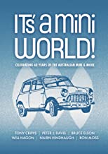 It's a Mini World: Celebrating 60 Years of the Australian Mini and Moke