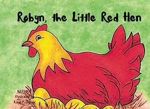 Robyn, the Little Red Hen