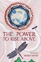 The Power to Rise Above: Stories of Overcoming