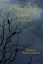 A Tree Full of Crows: An Anthology