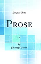 Prose, Vol. 2 (Classic Reprint)