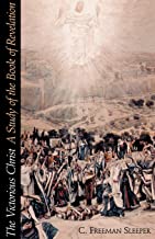 The Victorious Christ: A Study of the Book of Revelation