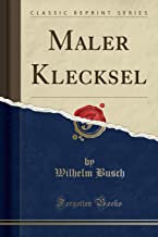 Maler Klecksel (Classic Reprint)