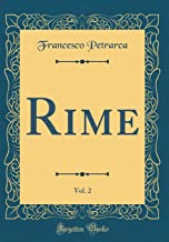Rime, Vol. 2 (Classic Reprint)