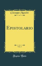 Epistolario, Vol. 3 (Classic Reprint)