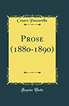 Prose (1880-1890) (Classic Reprint)