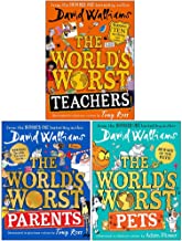 David Walliams Collection 3 Books Set (The World’s Worst Teachers, The World’s Worst Parents, The World’s Worst Pets)
