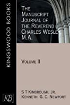 The Manuscript Journal of the Rev. Charles Wesley, M.A., Vol. 2: Volume 2