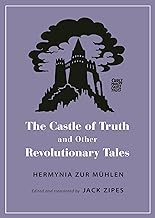 The Castle of Truth and Other Revolutionary Tales: 23