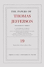 The Papers of Thomas Jefferson, Retirement Series, Volume 19: 16 September 1822 to 30 June 1823