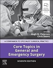 Core Topics in General & Emergency Surgery: A Companion to Specialist Surgical Practice