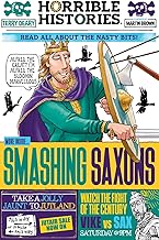 Smashing Saxons (newspaper edition) (Horrible Histories)