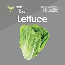 SEE & EAT Lettuce: Helping your little ones to know and love their vegetables!