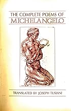 The Complete Poems of Michelangelo