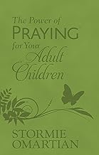 The Power of Praying For Your Adult Children