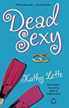 Dead Sexy: A Novel