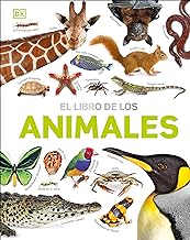 El Libro de los animales (Our World in Pictures: The Animal Book): El Libro De Los Animales/ the Animal Book