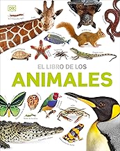 El Libro de los animales (Our World in Pictures: The Animal Book): El Libro De Los Animales/ the Animal Book