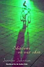 Johnston, J: Shadows on our Skin
