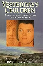 Yesterday's Children: The Search for My Family from the past