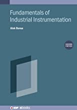 Fundamentals of Industrial Instrumentation (Second Edition) (IOP ebooks)