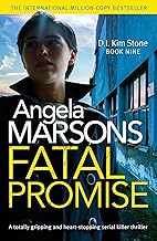 Fatal Promise: A totally gripping and heart-stopping serial killer thriller