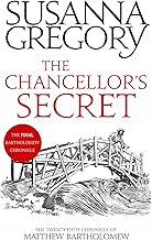 The Chancellor's Secret: The Twenty-Fifth Chronicle of Matthew Bartholomew