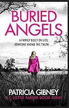 Buried Angels: Absolutely gripping crime fiction with a jaw-dropping twist