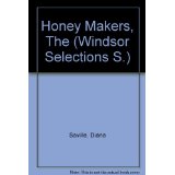 HONEY MAKERS, THE (WINDSOR SELECTIONS S.)