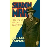 [(Shadow Man: The Life of Dashiell Hammett * * )] [Author: Richard Layman] [Dec-1981]