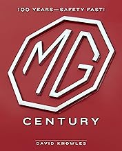 MG Century: 100 Years―Safety Fast!