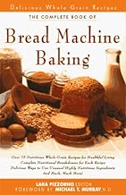 The Complete Book of Bread Machine Baking