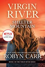 Shelter Mountain: A Virgin River Novel