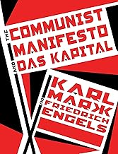 The Communist Manifesto and Das Kapital