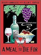A Meal to Die for: A Culinary Novel of Crime