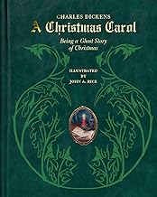 A Christmas Carol: Being a Ghost Story of Christmas