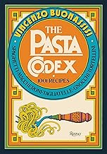 The Pasta Codex: 1001 Recipes