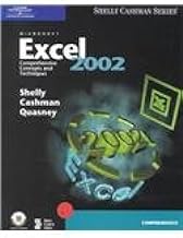 Microsoft Excel 2002: Comprehensive Concepts and Techniques