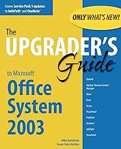 The Upgrader's Guide to Microsoft Office System 2003