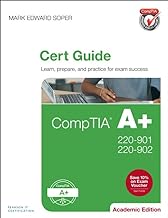 Comptia A+ 220-901 and 220-902 Cert Guide: Academic Edition