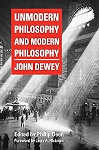 Unmodern Philosophy and Modern Philosophy