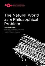 The Natural World As a Philosophical Problem